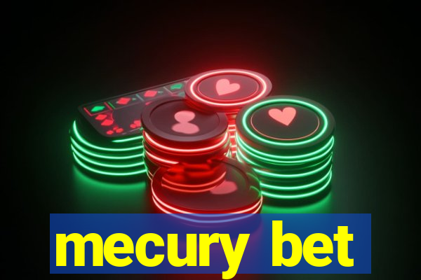 mecury bet