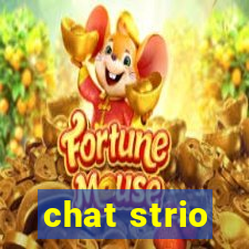 chat strio