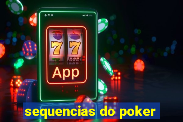 sequencias do poker