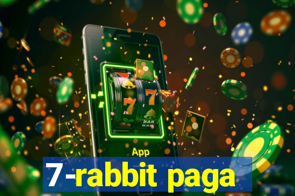 7-rabbit paga