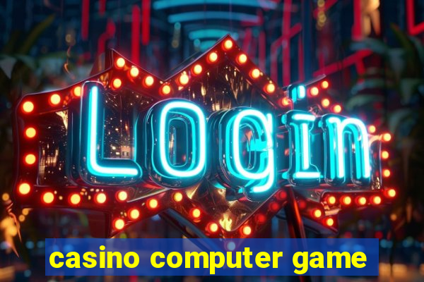 casino computer game