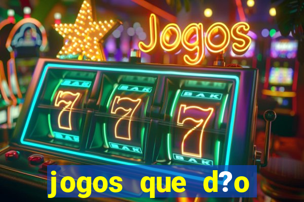 jogos que d?o b?nus grátis