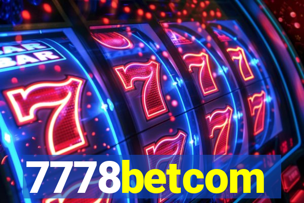 7778betcom