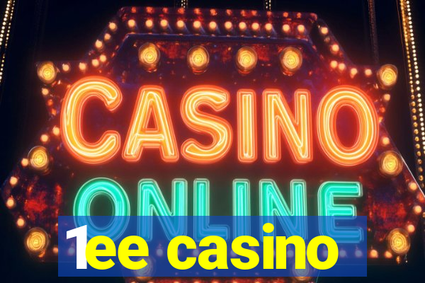 1ee casino