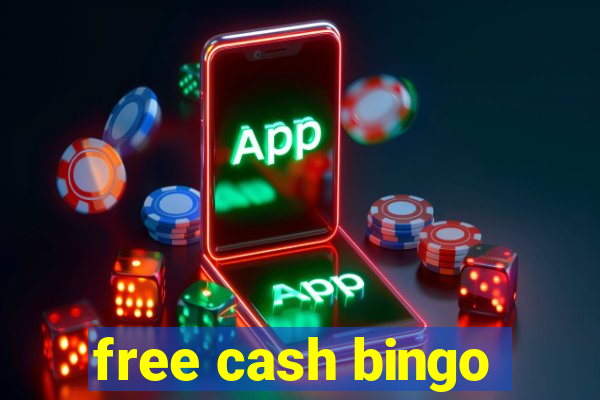 free cash bingo