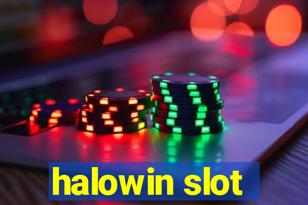 halowin slot