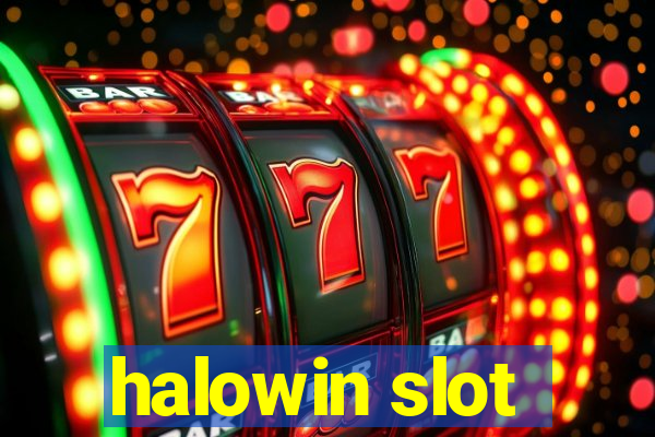 halowin slot