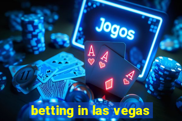 betting in las vegas