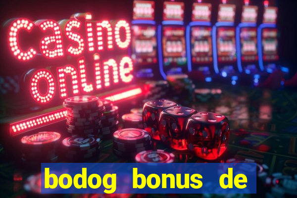 bodog bonus de boas vindas