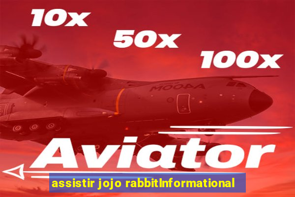 assistir jojo rabbitInformational