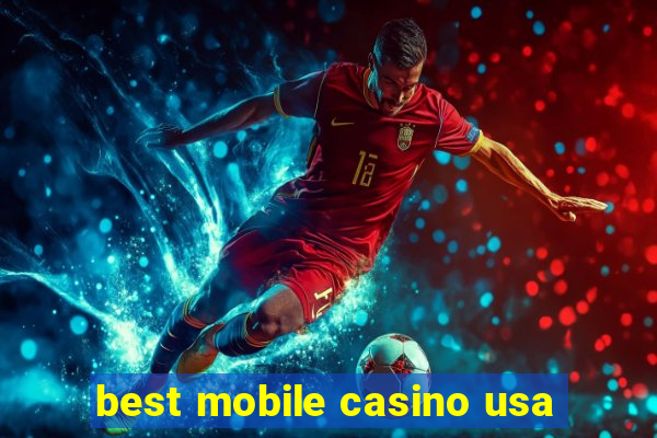 best mobile casino usa