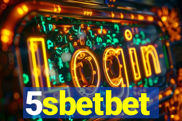 5sbetbet