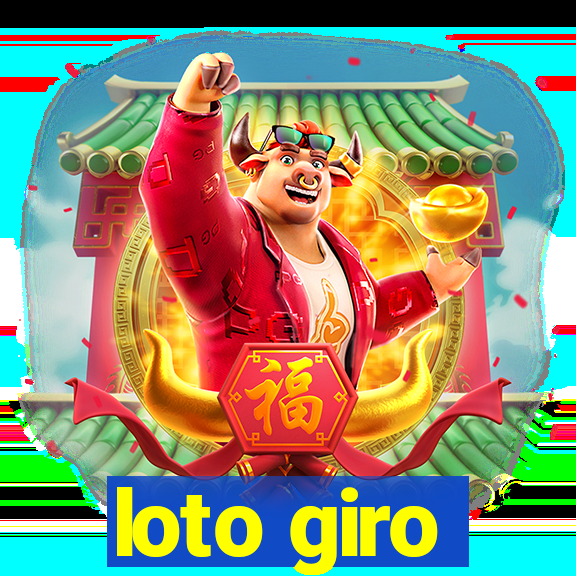 loto giro