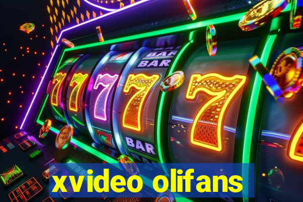 xvideo olifans