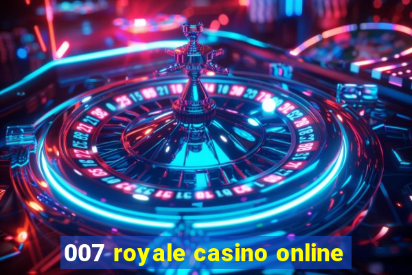 007 royale casino online