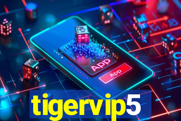 tigervip5