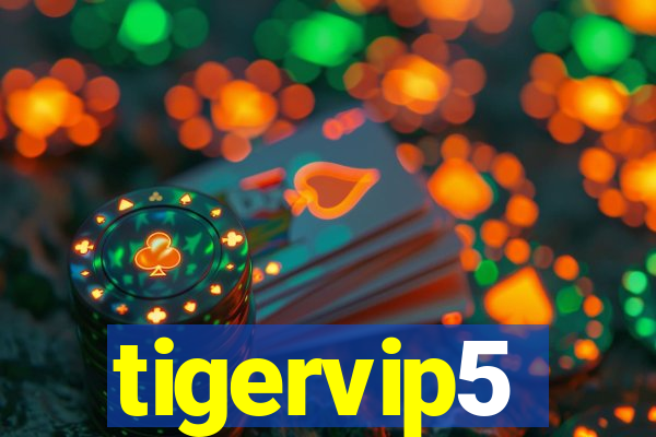 tigervip5