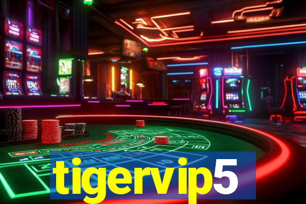 tigervip5