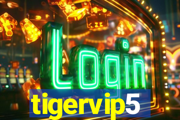 tigervip5