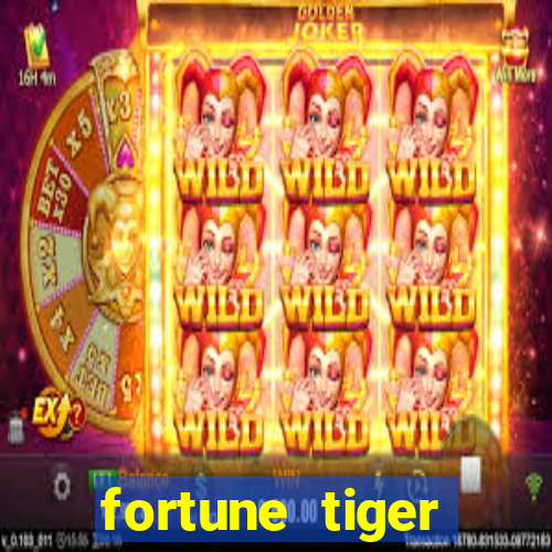 fortune tiger funciona mesmo