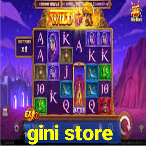 gini store