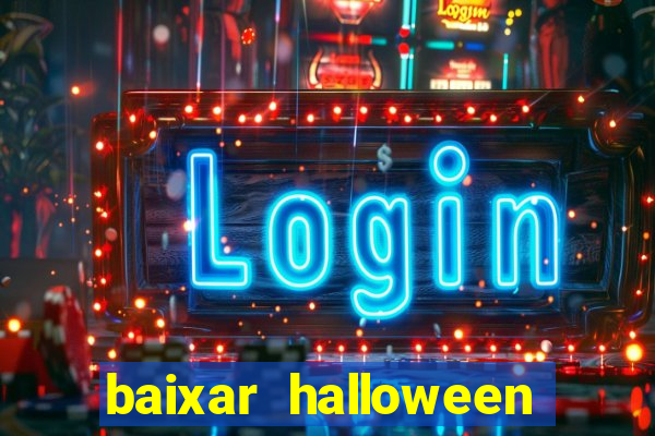 baixar halloween slot 30 linhas dinheiro infinito