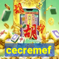 cecremef