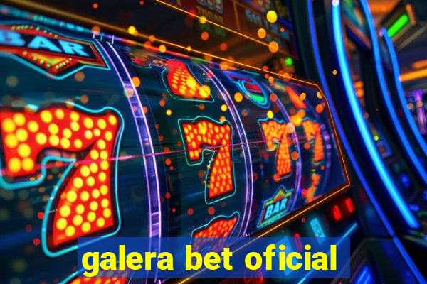 galera bet oficial