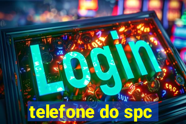 telefone do spc