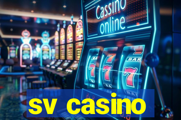 sv casino