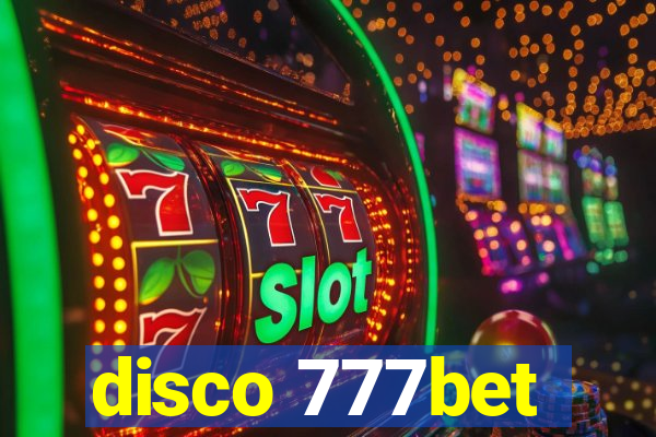 disco 777bet