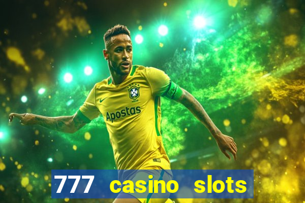 777 casino slots las vegas