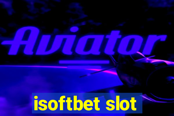 isoftbet slot