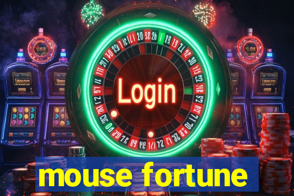 mouse fortune