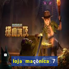 loja maçônica 7 de setembro