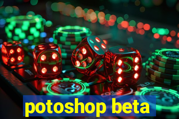 potoshop beta