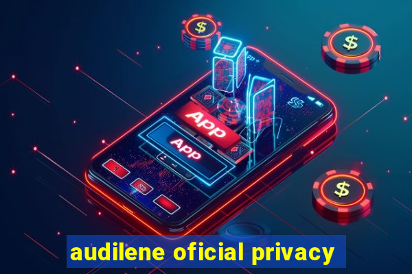 audilene oficial privacy