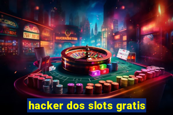 hacker dos slots gratis