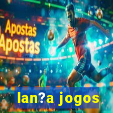 lan?a jogos