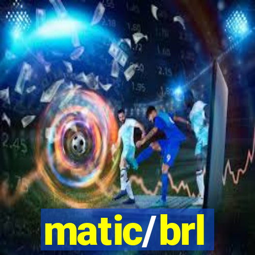 matic/brl