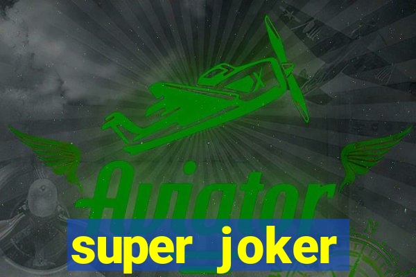 super joker megaways slot