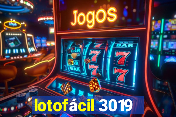 lotofácil 3019