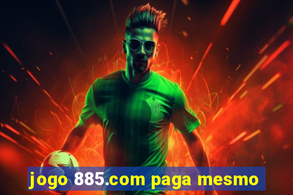 jogo 885.com paga mesmo