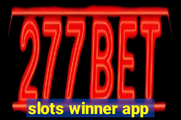 slots winner app