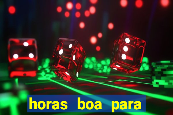 horas boa para jogar fortune tiger