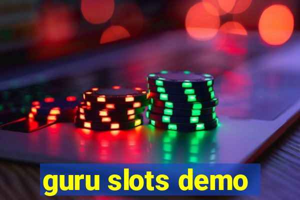 guru slots demo