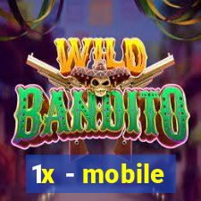 1x - mobile