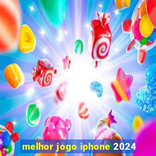 melhor jogo iphone 2024