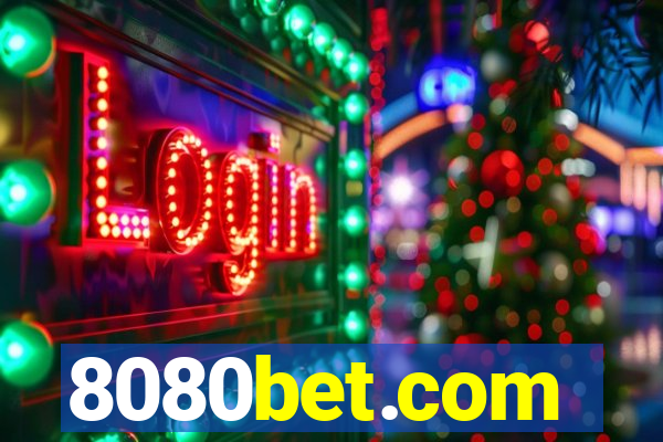 8080bet.com