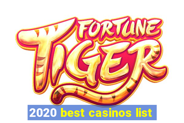 2020 best casinos list